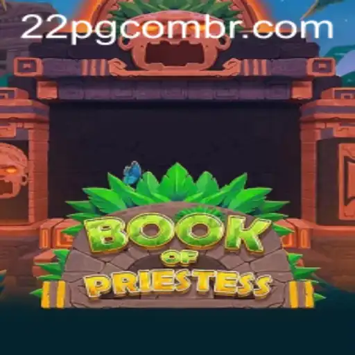 Discover the Enchanting World of BookOfPriestess: A New Gaming Experience